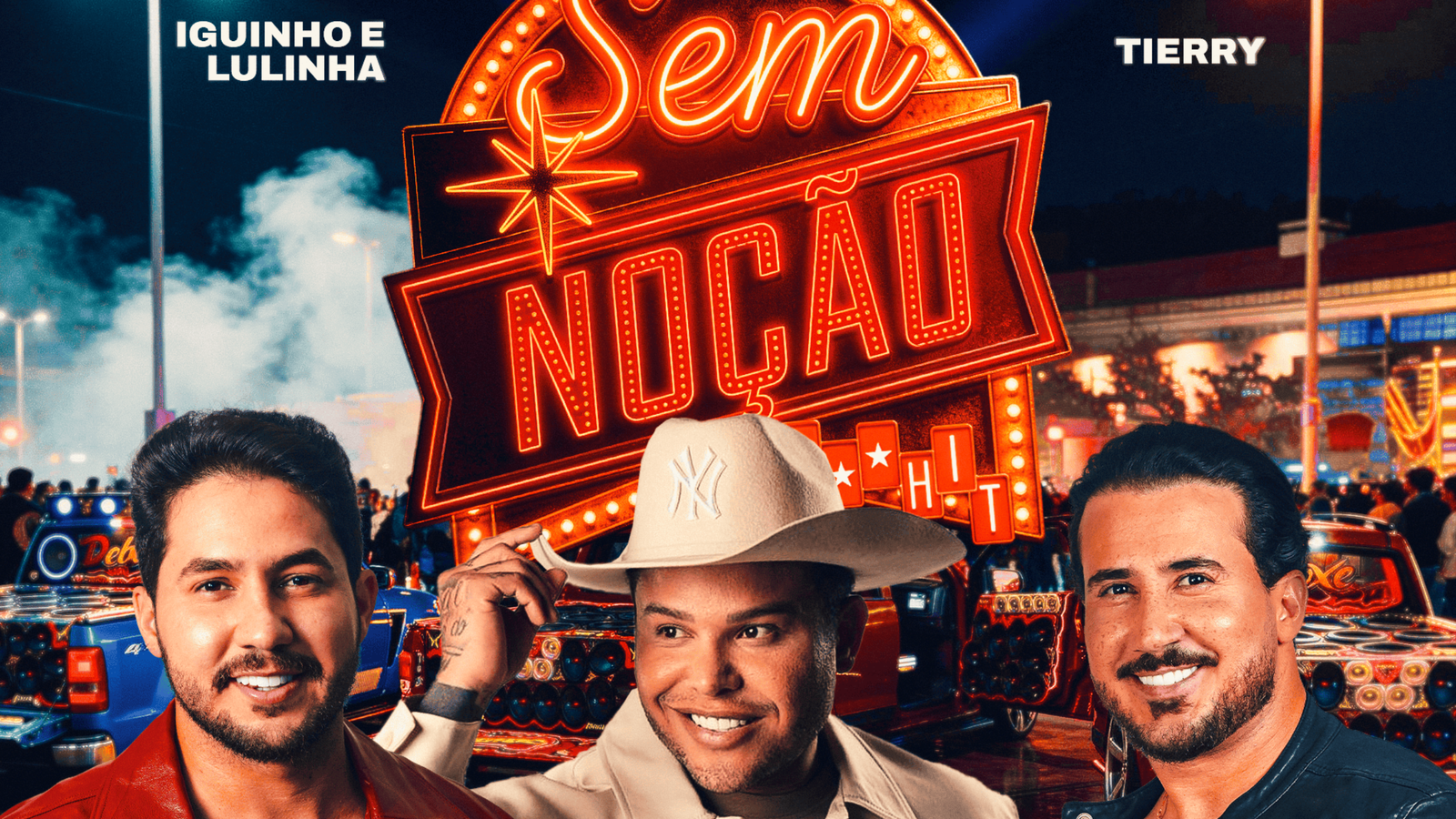 Força do piseiro e do arrocha: Iguinho & Lulinha e Tierry estreiam parceria em "Sem Noção"