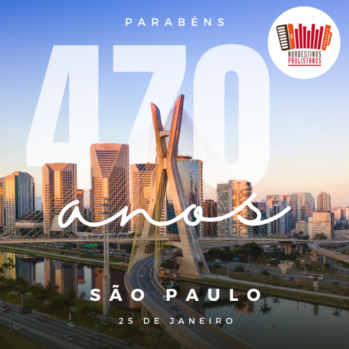 São Paulo: 470 anos da cidade com maior concentração de nordestinos fora da região Nordeste