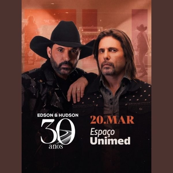 "Edson & Hudson dão início em São Paulo à turnê que celebra 30 anos de história e paixão pela música brasileira"