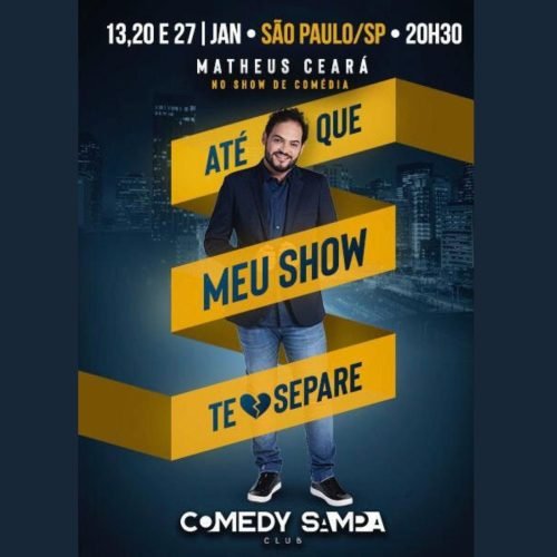 Matheus Ceará se apresenta no Comedy Sampa no dia 27 de janeiro